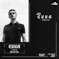 89-#QUICKTIMEVENTS- EKKA (vinyl set) 28.01.24
