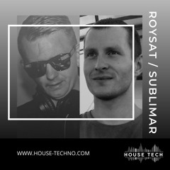 Underground Tunnel by Roysat - Guest in the mix Sublimar 10.03.2021
