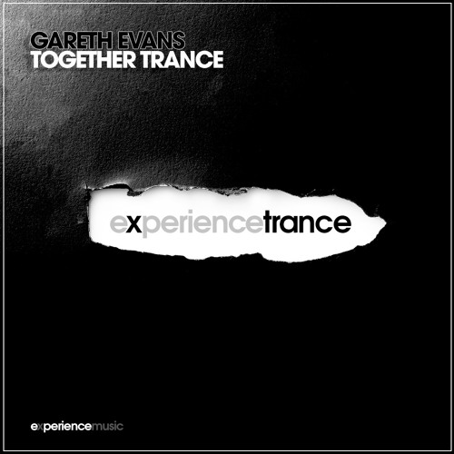 Gareth Evans - Together Trance Ep 06