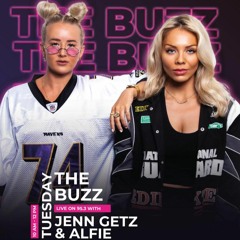 31/1/23 - Ibiza Global Radio UAE - The Buzz w/ Jenn Getz & Alfie (part 2)