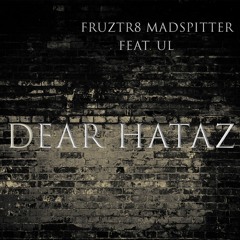 Dear Hataz Feat. UL