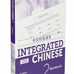 [View] KINDLE 📝 Integrated Chinese 2 Workbook Simplified (Chinese and English Editio