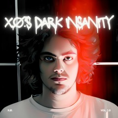 X.Ø.'s Dark Insanity VOL 1.0