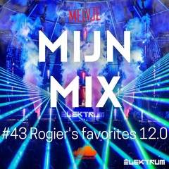 Mijn Mix 43.0 | Rogier's favorites 12.0
