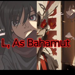 L As Bahamut