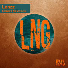 #245 - Lenzzie's Nu-Grooves
