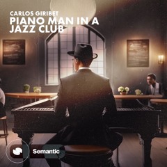 Carlos Giribet - Piano Man In A Jazz Club
