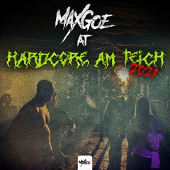 MaxGoe @ Hardcore am Teich 2021 (Uptempo Set)