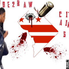 Joe2raw - City ain't Safe
