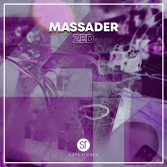 MASSADER - Zed
