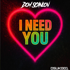 I Need You (Radio Edit)