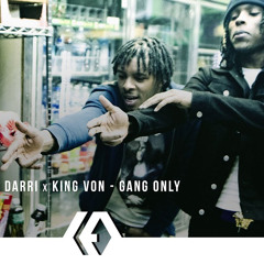 King Von x Darri - Gang Only