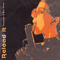 Tanukichi feat. Bob Ranks - Reload It (Free Download)
