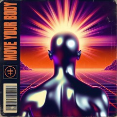 Öwnboss, Sevek - Move Your Body (Yūgen-b Remix)