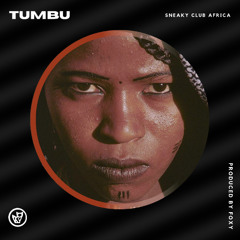 Tumbu (Prod Fox Olufsen)
