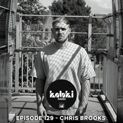 Kaluki Radio 129 - Chris Brooks