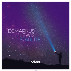 Demarkus Lewis - Starlite (Viva Recordings)