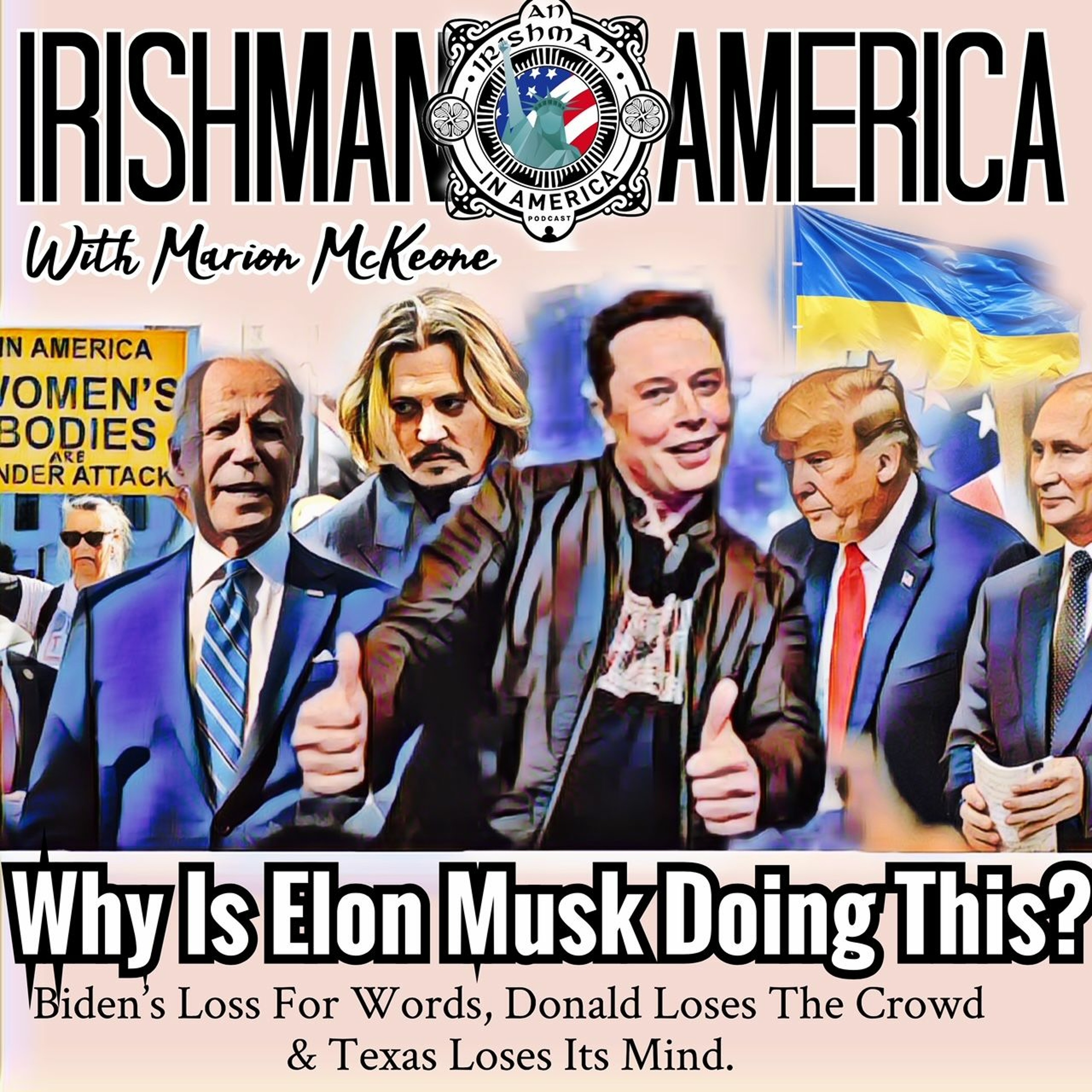 Why Is Elon Musk Doing This? Irishman In America With Marion McKeone episode artwork