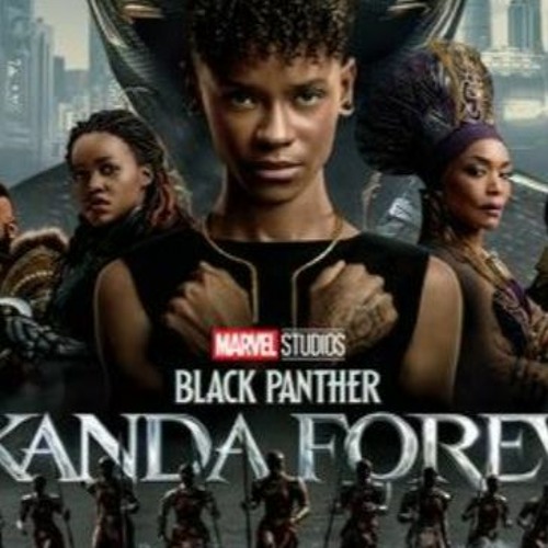 Stream Online Black Panther: Wakanda Forever {2022} Pelicula Completa en Espanol Gratis by Rosing6254-10 | Listen online for on SoundCloud