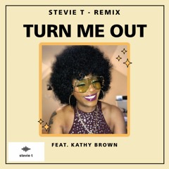 Turn Me Out (Get On Up) - Stevie T - FREE DOWNLOAD