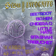 Incognito X Sisu | 11 Nov 2022 | Live from The Marquis N16