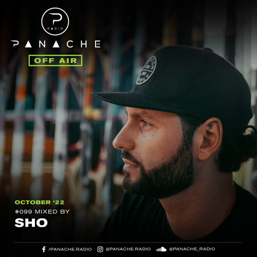 Panache Radio #099 - Mixed by Sho