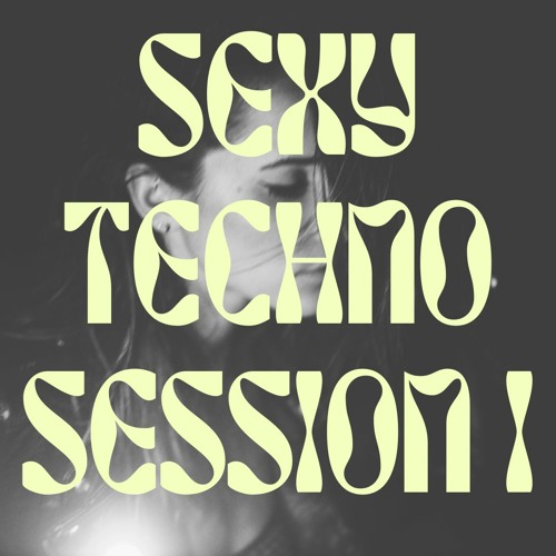Stream Sexy Techno Session I by Rebi Mika | Listen online for free on  SoundCloud