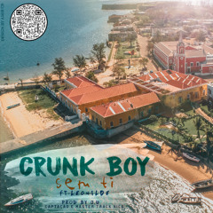 Crunk Boy- Sem ti (ft. Leonilde) Prodby J.U
