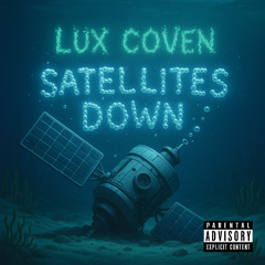 Satellites Down