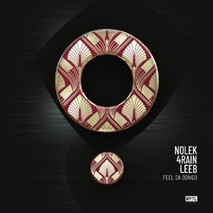 4Rain, Leeb, Nolek,  - Feel Da Bongo