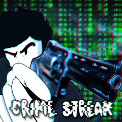 Crime Streak ITSO Hrrghlovania v3