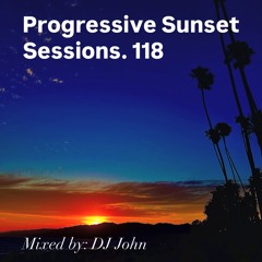 Progressive Sunset Sessions 118