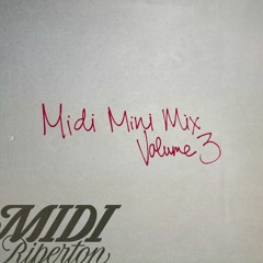 Midi Mini Mix | Volume 3 of 3: HOUSE BABY