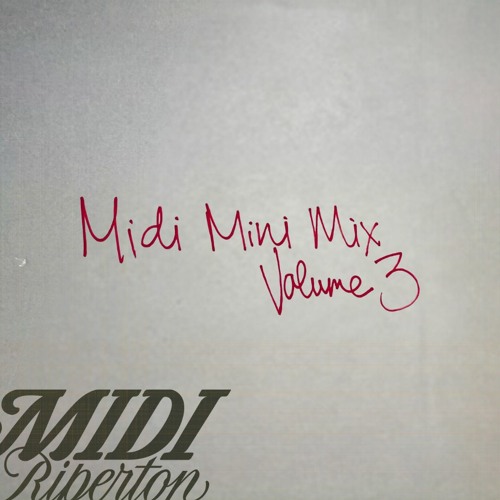 Midi Mini Mix | Volume 3 of 3: HOUSE BABY
