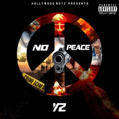 YZ - No Peace (Official Audio)