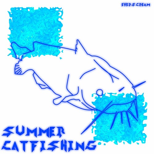 Summer Catfishing