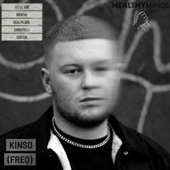Music For Mental Health RELAUNCH 006: Kinso