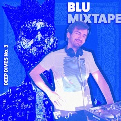 Blu Mixtape — Deep Dives #3 | stayfm