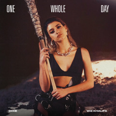 One Whole Day (feat. Wiz Khalifa)