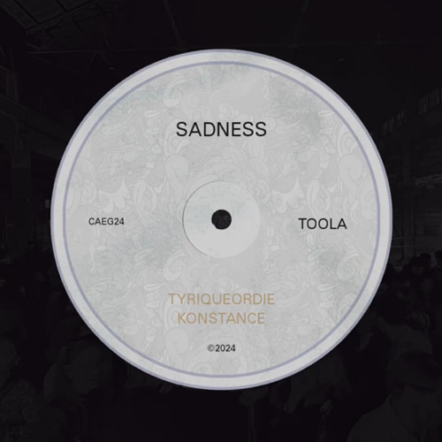 SADNESS -TyriqueOrDie & KONSTANCE