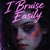 Artwork for I Bruise Easily