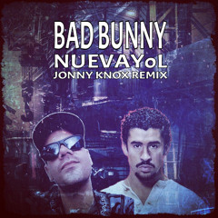 NUEVAYoL ( Jonny Knox Radio Edit )