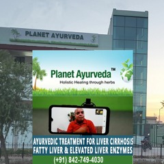 Permanent Cure of Liver Cirrhosis in Ayurveda -  Real Testimonial