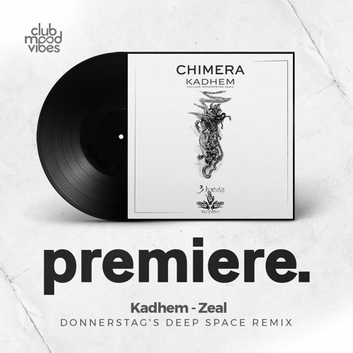 PREMIERE: Kadhem ─ Zeal (donnerstag's Deep Space Remix) [Three Hands Records]
