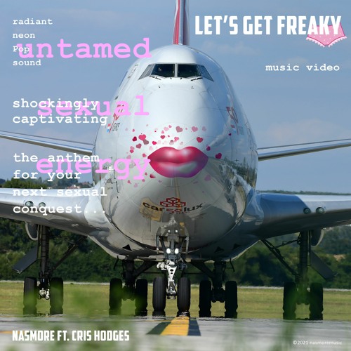 Let's get freaky (feat. Cris Hodges) [Music-video version]