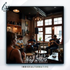 1st Song Music - Indie & Alternative | May 2025