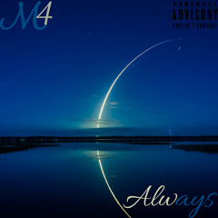 Always (prod. by J Patterns)