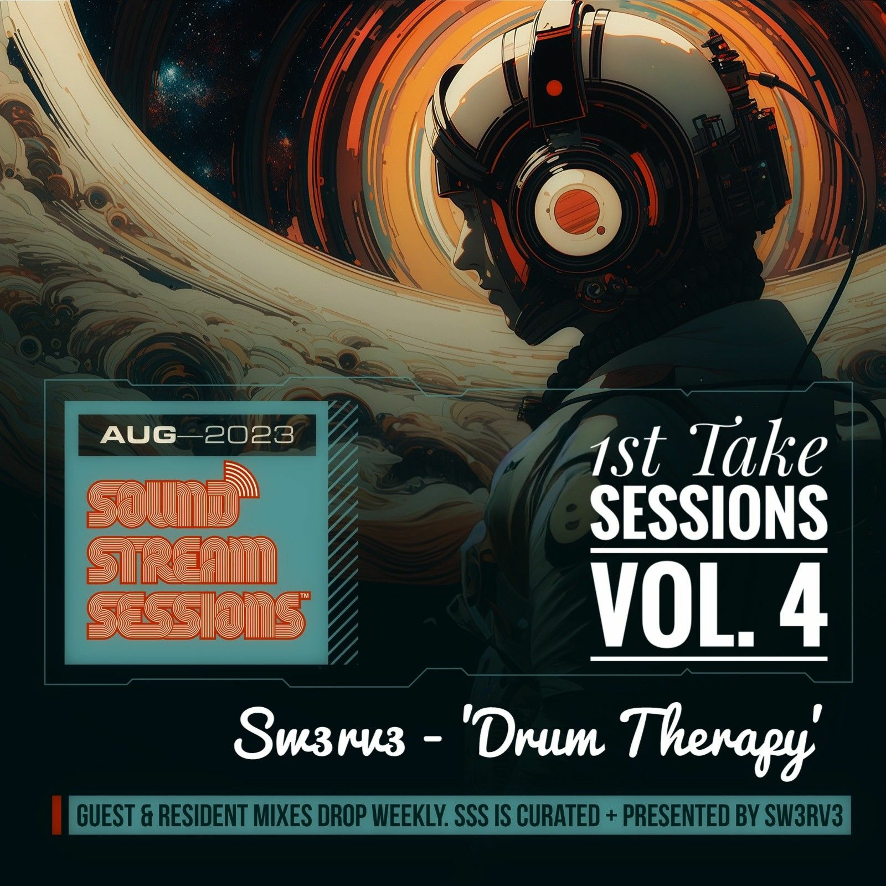 1st Take Sessions Vol. 4 'Drum Therapy' (Sw3rv3 - Mobile Unit) Live Drum and Bass Session episode artwork