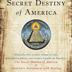 Ebook Dowload The Secret Destiny of America Full page