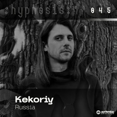 :hypnosis: 045 ~ Kekoriy [Russia]